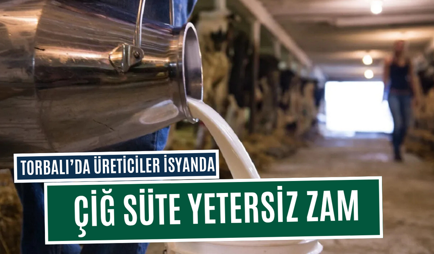 Torbalı’da Üreticiler İsyanda