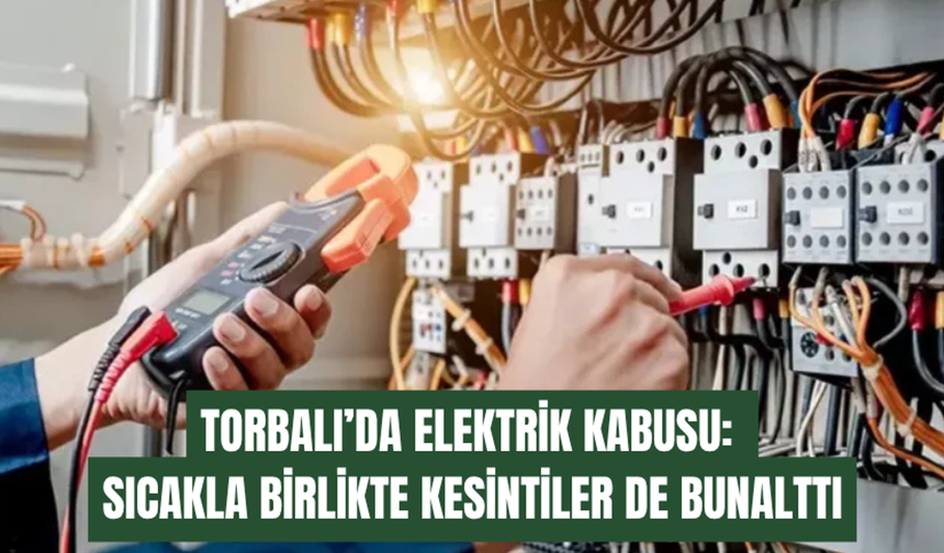 Torbalı'da kesinti çilesi bitmiyor