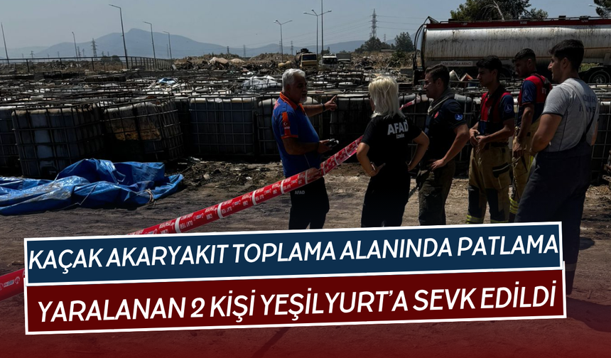 Patlamada yaralanan 2 kişi Yeşilyurt’a sevk edildi