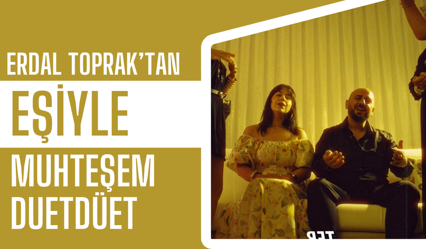 Torbalılı Sanatçı Erdal Toprak, Eşiyle “Döne Döne”de Buluştu