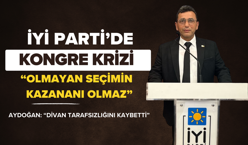 İYİ Parti Torbalı Kongresi’nde Gerginlik: “Adalet Yerine Getirilmedi”