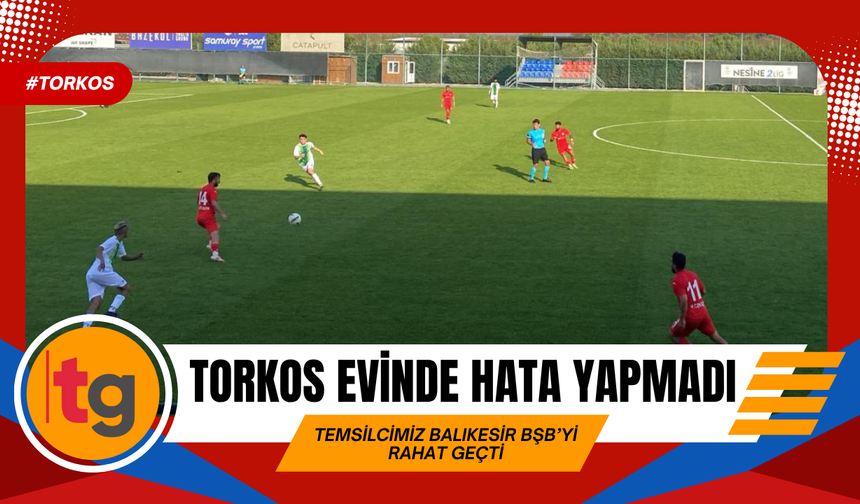 TORKOS zirveyi bırakmıyor