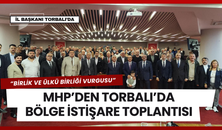 Torbalı'da dev zirve gerçekleşti