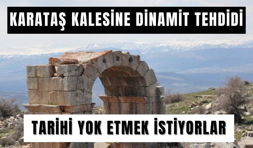 Karataş Kalesine 680 Metre Mesafede Dinamitli Üretim