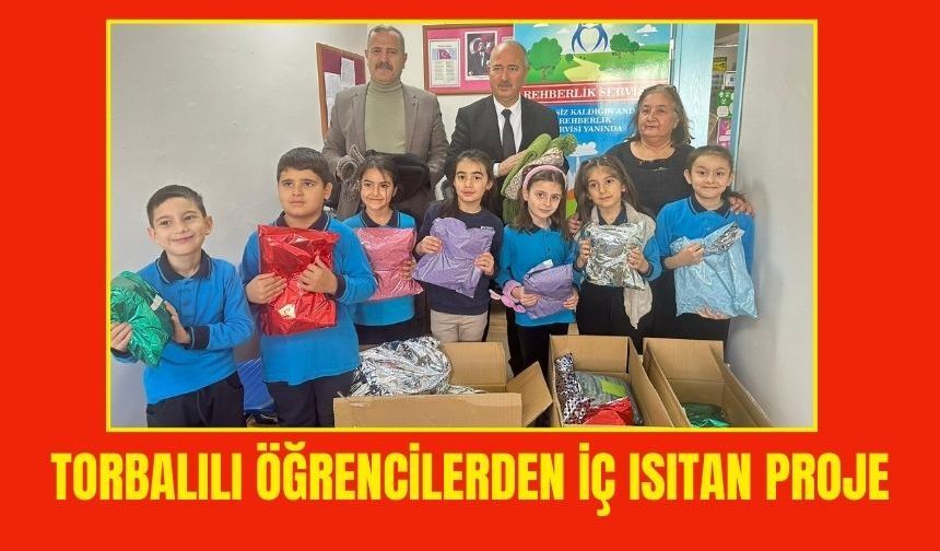 Torbalılı öğrencilerden iç ısıtan proje