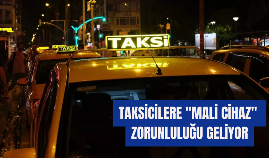 Taksicilere 1 Temmuz'a Kadar Süre Verildi