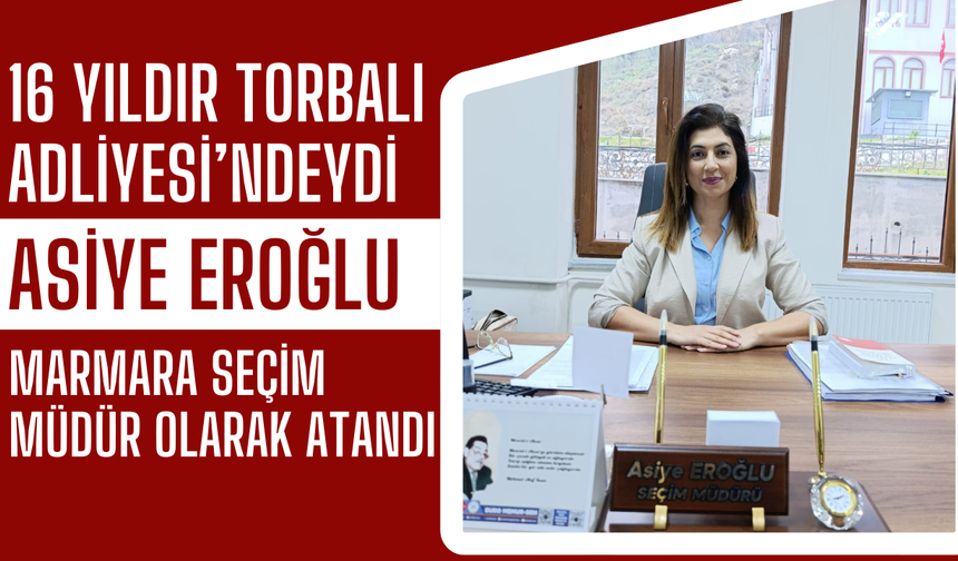Özveri, Disiplin ve Başarı: Asiye Eroğlu Seçim Müdürü Oldu