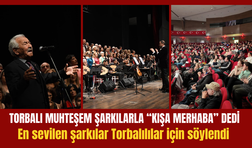 En sevilen şarkılar Torbalılılar için söylendi