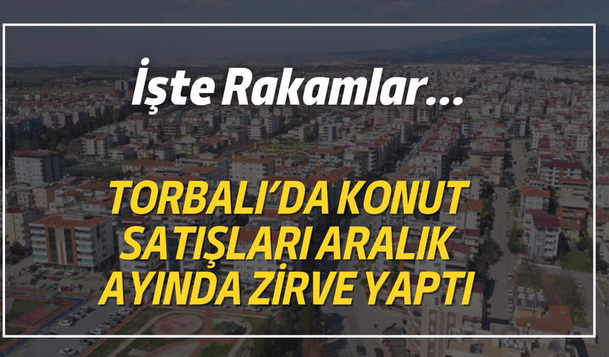 Torbalı İzmir’de Üçüncü Sırada