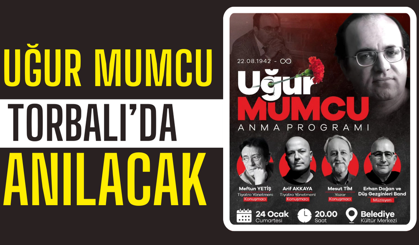 Türkiye’nin Vicdanı Uğur Mumcu Torbalı’da Anılacak