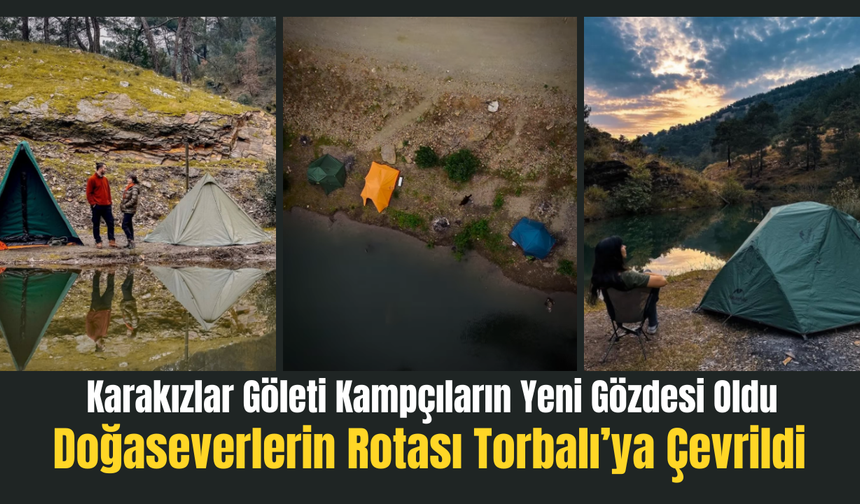 Doğayla Baş Başa Tatilin Adı: Karakızlar Göleti