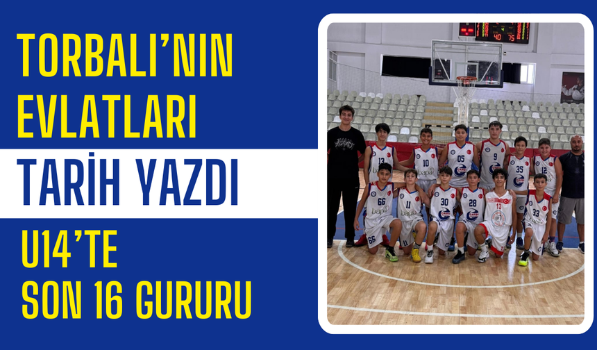 Torbalı Gelişim Spor’dan Tarihi Başarı