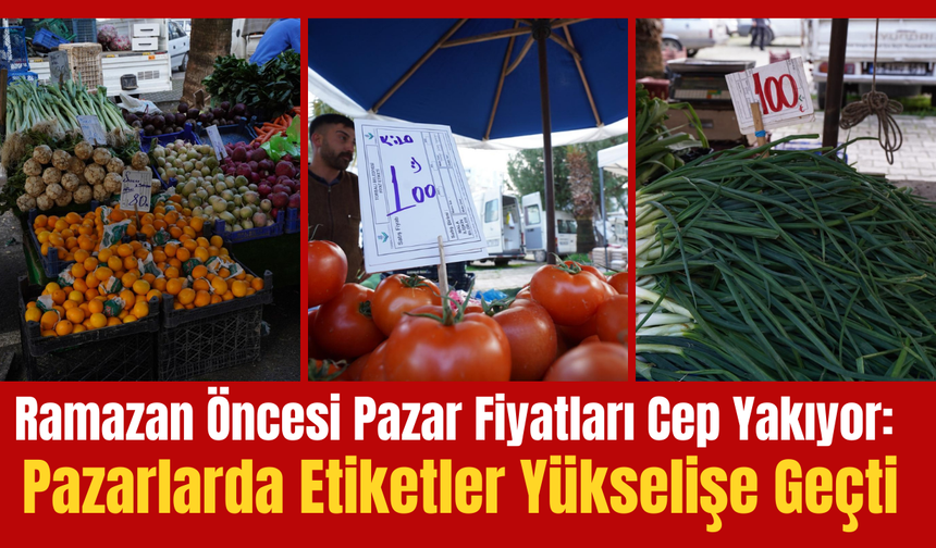 Ramazan Öncesi Gıda Fiyatları Cep Yakıyor