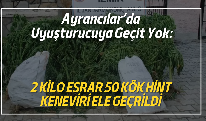 Ayrancılar’da Uyuşturucuya Geçit Yok