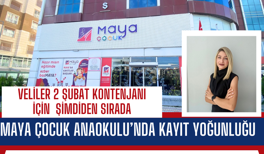 Torbalı Maya Çocuk Anaokulu’nda Erken Kayıt Yoğunluğu Başladı