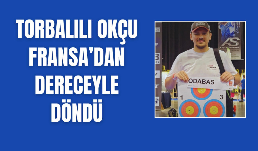 Fransa’da Düzenlenen Turnuvada Torbalı Rüzgârı