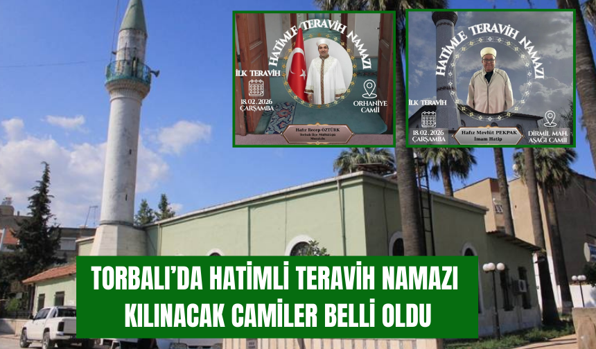 Torbalı’da Hatimle Teravih Kılınacak Camiler Belli Oldu