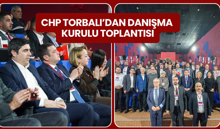 CHP Torbalı’da Birlik Mesajı: “İktidar Hedefiyle Yürüyoruz”
