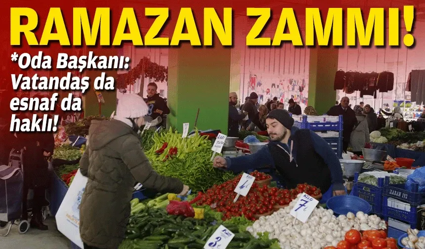 Ramazan öncesi zam vatandaşı üzdü