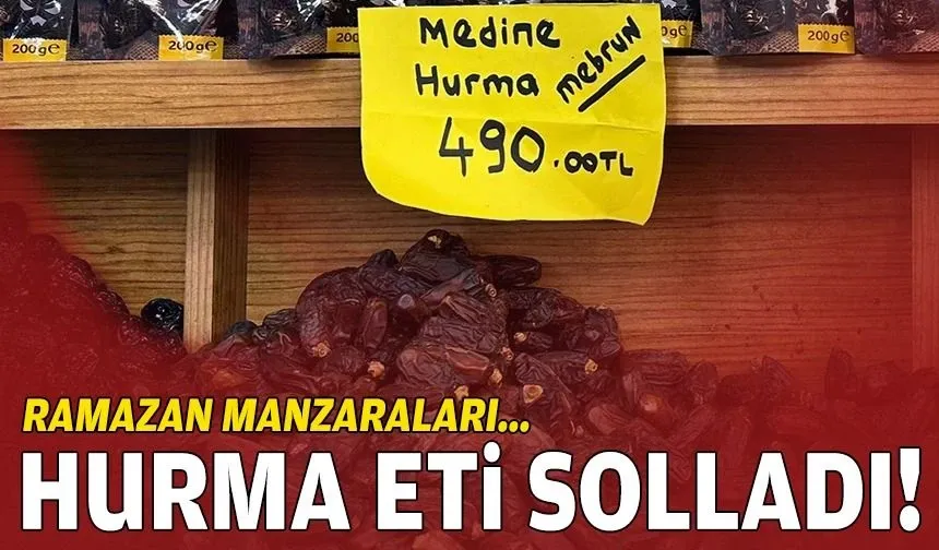 Hurma eti solladı!