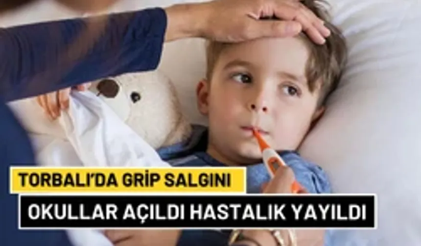 Torbalı’da Okulların Açılmasıyla Grip Vakaları Arttı