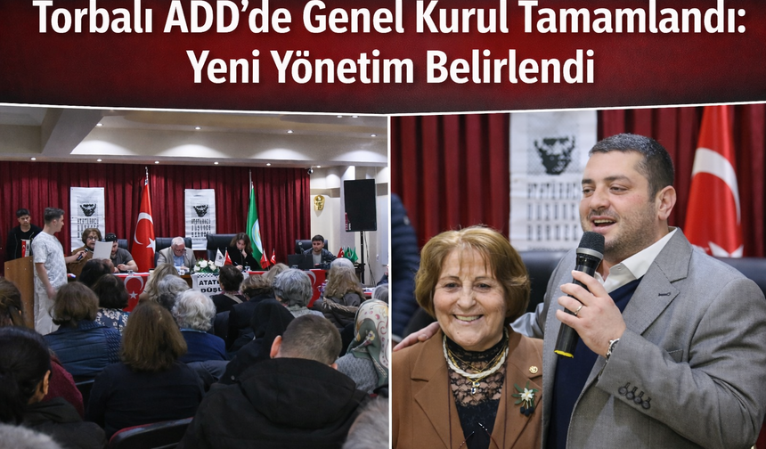 ADD Torbalı’da Güven Tazeledi: Emine Ece Yeniden Başkan