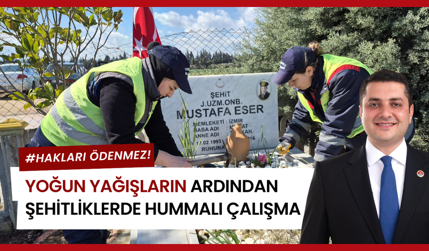 Torbalı Belediyesi’nden Şehit Kabirlerine Vefa Dokunuşu