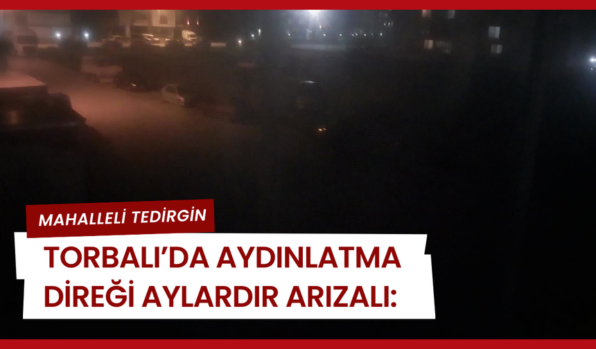 Aylardır aydınlatma direkleri çalışmıyor