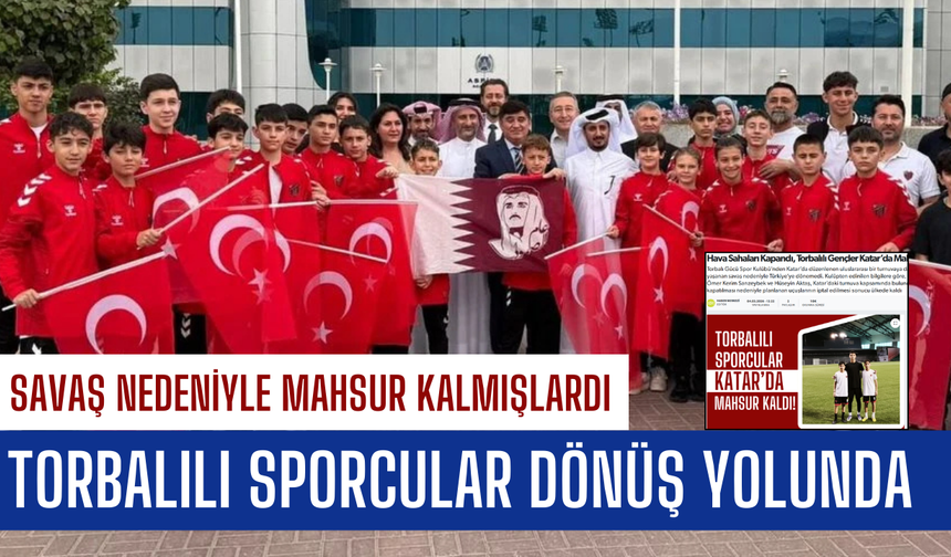 Torbalılı sporcular dönüş yolunda