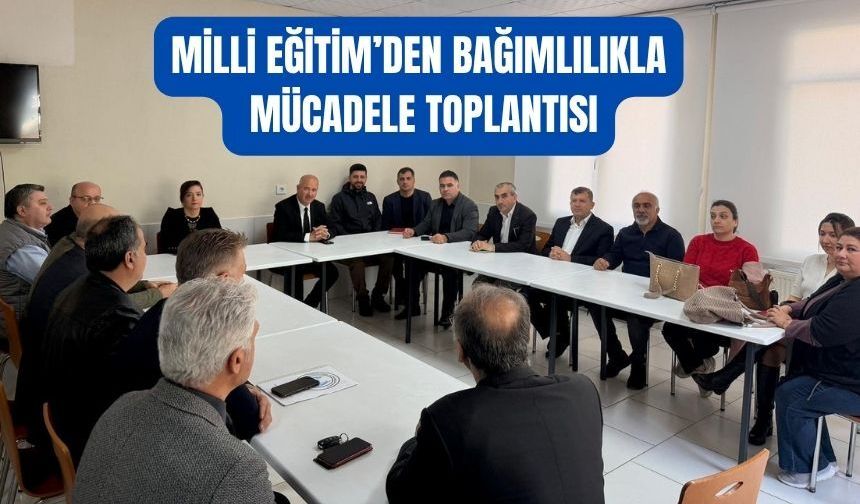 Torbalı’da Bağımlılıkla Mücadele İçin Toplantı Düzenlendi