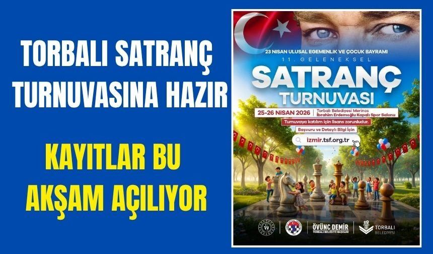 Torbalı’da 23 Nisan Coşkusu Satrançla Buluşuyor