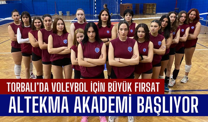 Altekma’dan Torbalı’ya Voleybol Hamlesi: Yeni Yetenekler Yetişecek