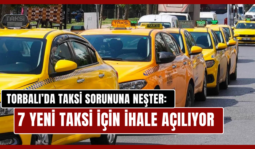 7 Yeni Taksi İçin İhale Açılıyor