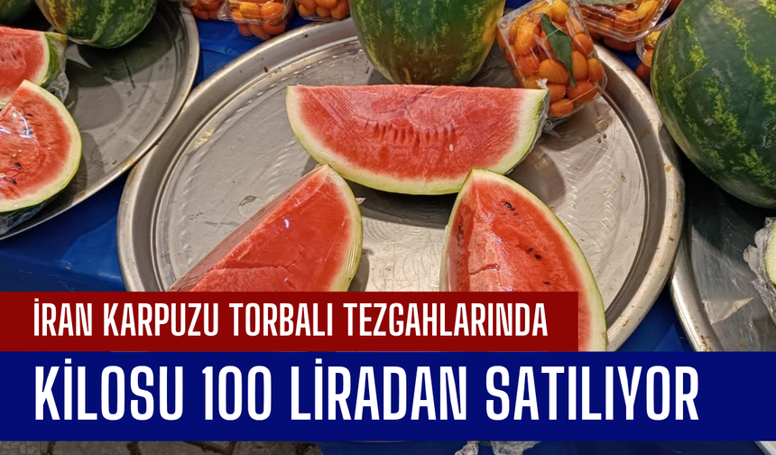 Yaz Gelmeden Karpuz Tezgâhlarda: Fiyatlar Cep Yakıyor
