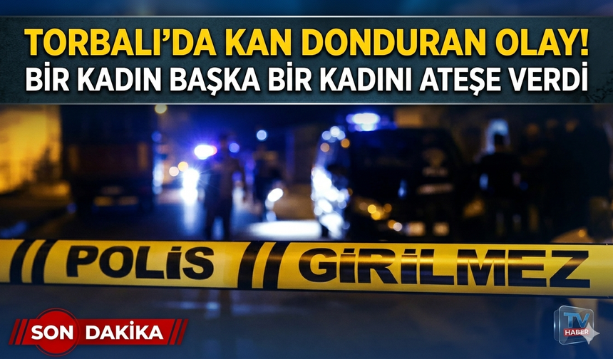 Torbalı'da vahşet