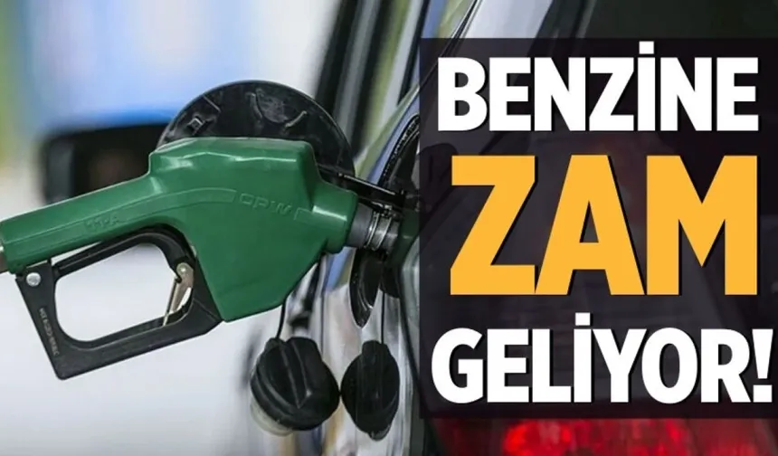 Tarih belli oldu: Benzine zam geliyor