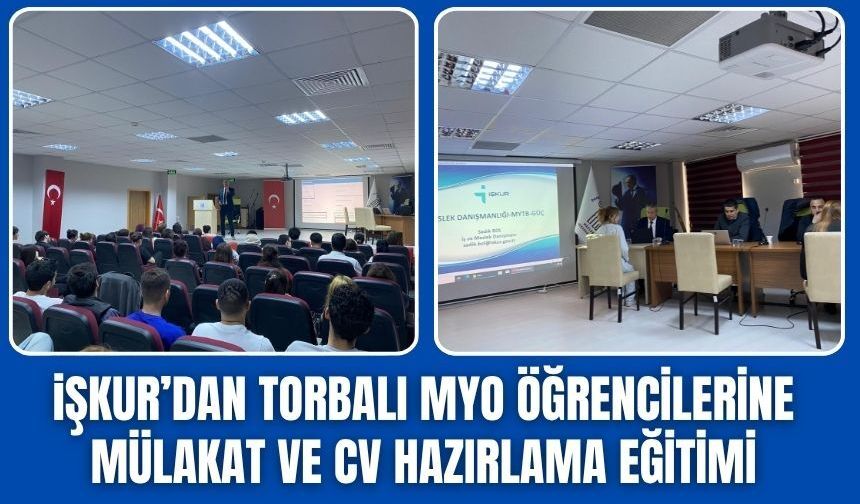 DEÜ Efes MYO Öğrencilerine İŞKUR’dan Kariyer Eğitimi