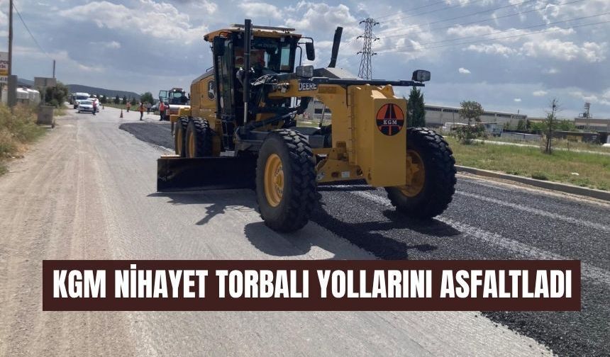 Torbalı’nın Beklediği Asfalt Çalışması Nihayet Başladı