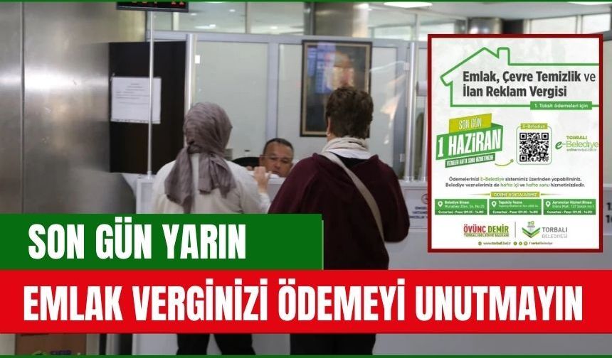 Emlak ve Çevre Temizlik Vergisi İçin Son Gün 1 Haziran