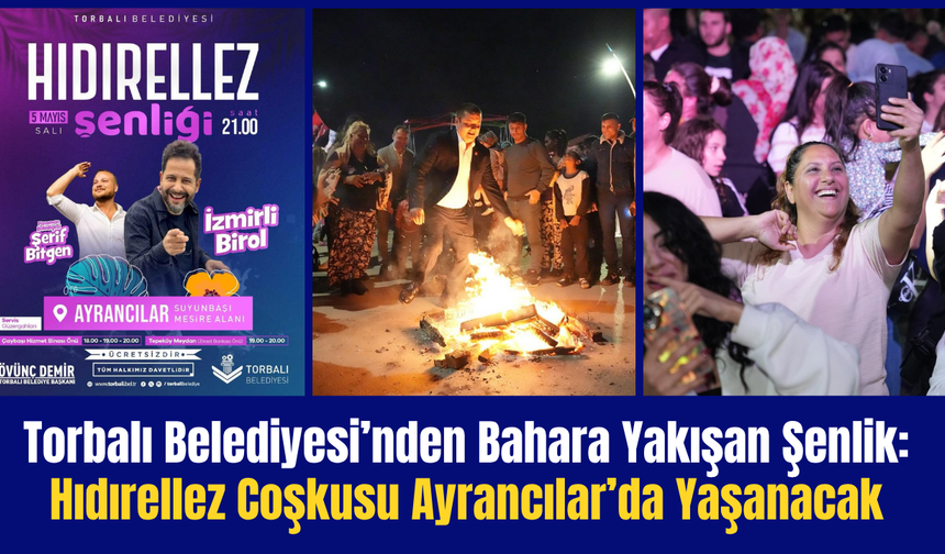 Hıdırellez Coşkusu Ayrancılar’da Yaşanacak
