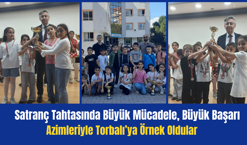 Torbalı’da Gururlandıran Satranç Başarısı