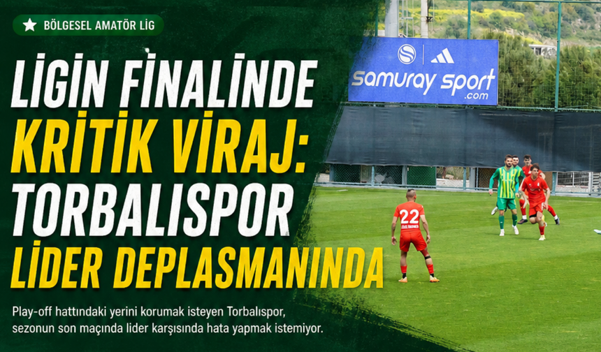 TORKOS kritik deplasmanda...