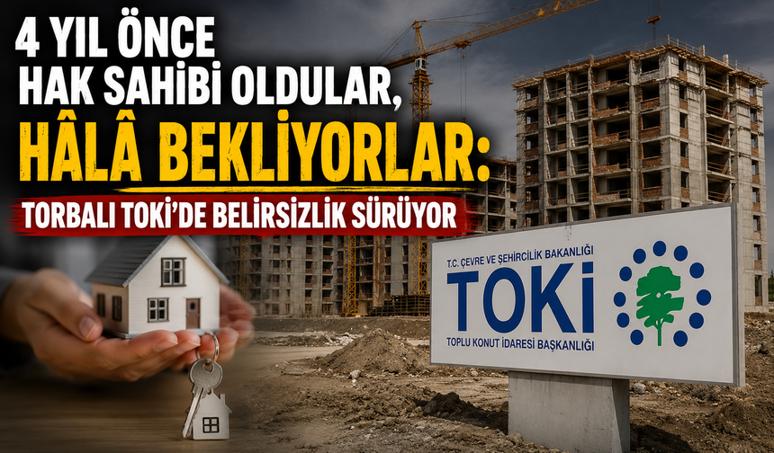 TOKİ’den Bekleyen Hak Sahiplerine Yanıt: Süreç Devam Ediyor