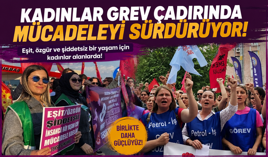 Kadın işçiler onurları için mücadele veriyor