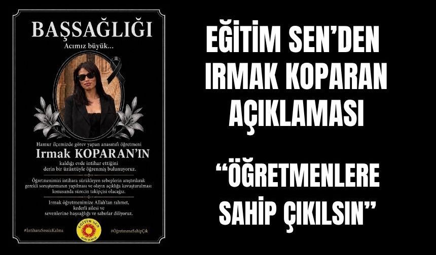 Eğitim Sen’den Irmak Ayşe Koparan Açıklaması: “Gerçekler Ortaya Çıkarılmalı”
