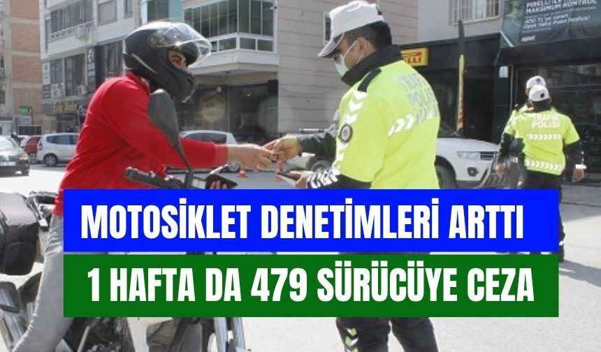 Torbalı'da Motosiklet Denetimleri Sıklaştı: 479 Sürücüye Ceza