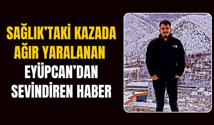 Feci kazada ağır yaralanmıştı