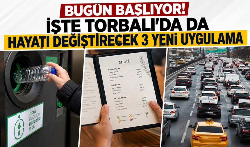 Torbalı’da da hayatı değiştirecek 3 yeni uygulama