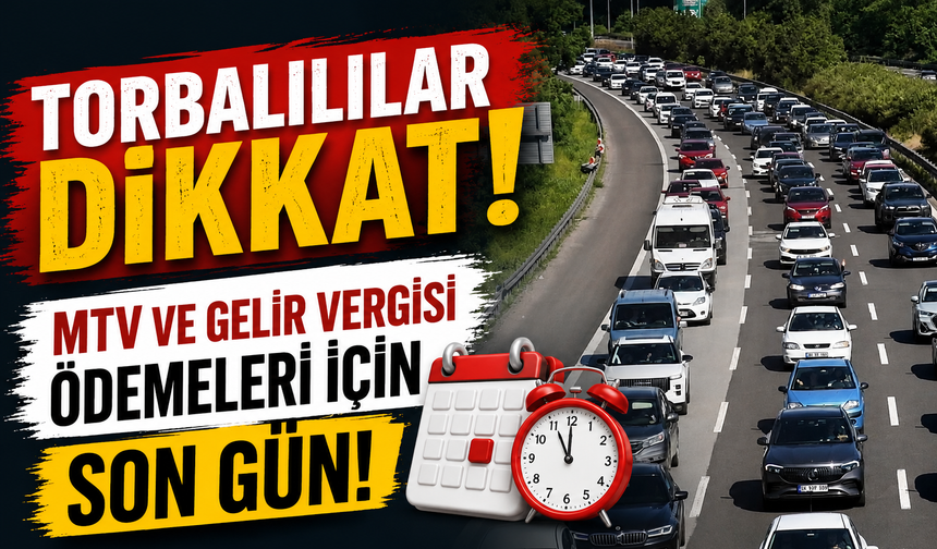 MTV ve gelir vergisi ödemeleri için son gün