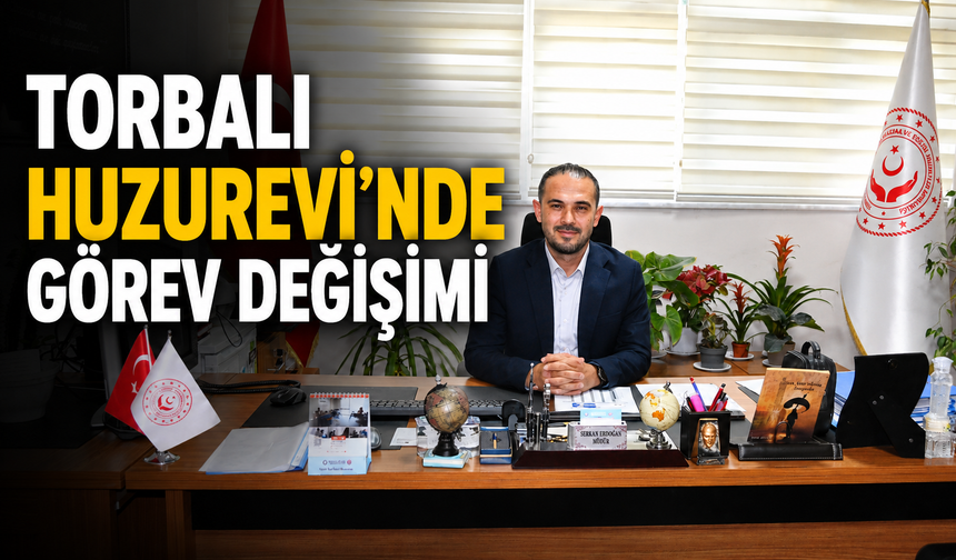 Torbalı Huzurevi'nde Görev Değişimi